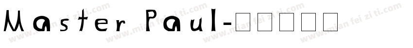 Master Paul字体转换